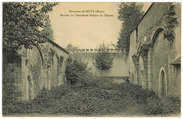 Muzy. Environs de Muzy (Eure) - Ruines de l'ancienne Abbaye de l'Estrée.