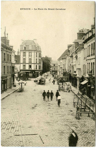 Evreux-Ville. La Place du Grand Carrefour.