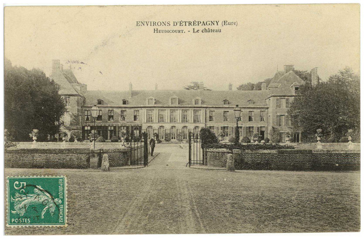 Heudicourt. Environs d'Etrépagny (Eure) - Heudicourt - Le Château.