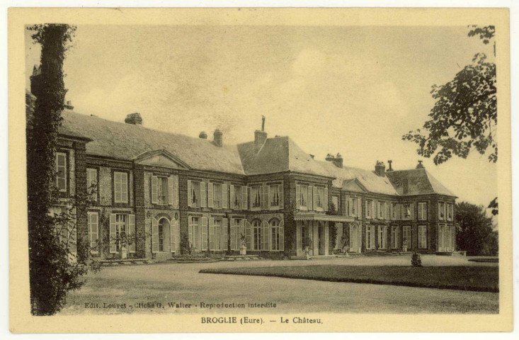 Broglie. Le Château.