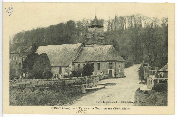 Rosay-sur-Lieure. L'Eglise et sa Tour romane.