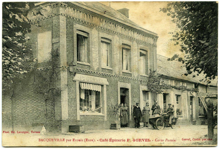 Bacqueville. Bacqueville par Ecouis (Eure). - Café Epicerie P. Gorvel. - Cartes postales.