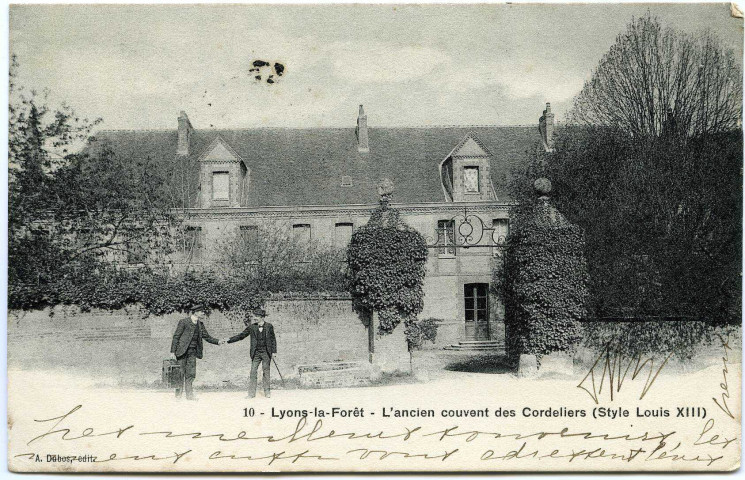 Lyons-la-Forêt. L'ancien couvent des Cordeliers (Style Louis XIII).