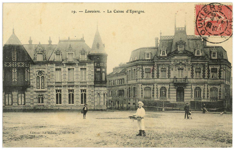 Louviers-Ville. La Caisse d'Epargne.