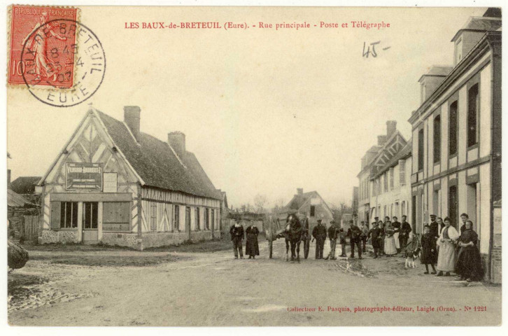 Baux-de-Breteuil (Les). Rue principale- Poste et Télégraphe.