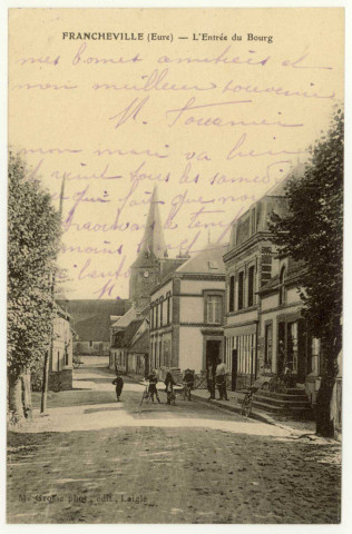 Francheville. L'Entrée du Bourg.