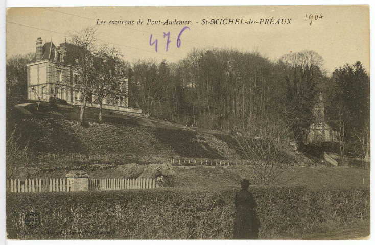 Préaux (Les). Les environs de Pont-Audemer. - St-Michel-des-Préaux.