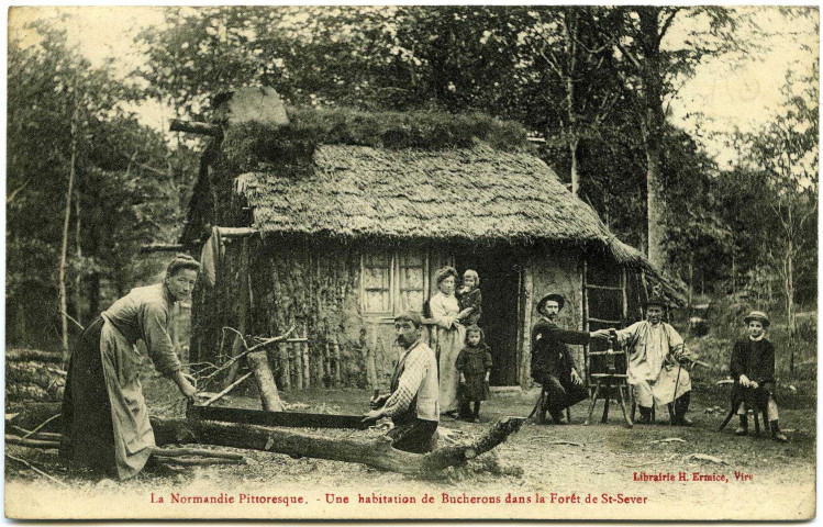 Basse-Normandie. La Normandie pittoresque. - Une habitation de Bucherons dans la Forêt de St-Sever.