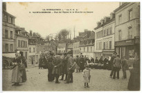 Saint-Georges-du-Vièvre. Rue de l'Eglise et le Marché au beurre.