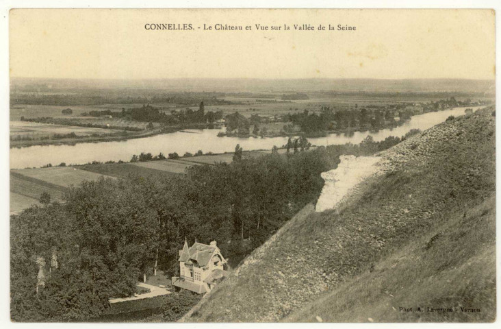 Connelles. Le Château et Vue sur la Vallée de la Seine.