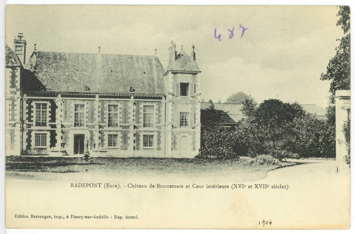 Radepont. Château de Bonnemare et Cour intérieure (XVIe et XVIIe siècles).