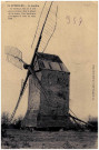 Jumelles. Le Moulin. Ce moulin à vent est le seul encore existant dans la plaine de Saint-andré. Il ne fonctionne plus depuis le mois de mars 1891.