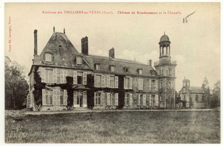 Authevernes. Château de Boisdenemetz et la Chapelle.