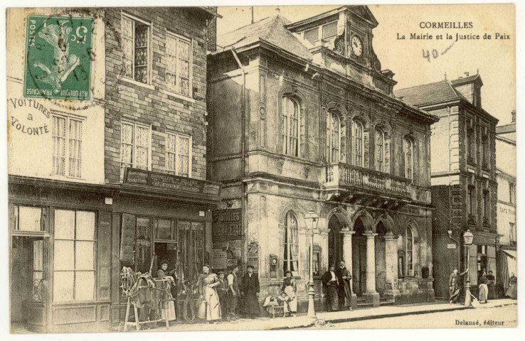 Cormeilles. La Mairie et la Justice de Paix.