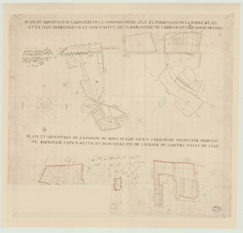 Barre-en-Ouche (La) - "Plan et arpentage de l'ainesse de La Normandière size es paroisses de La Barre, Gizey et La Noé, dépendante et mouvante de la baronnie de l'abbaye Notre-Dame-de Lyre. Plan et arpentage de l'ainesse du Boulay size en la paroisse d'Espinay proche du Boscroger ...". *