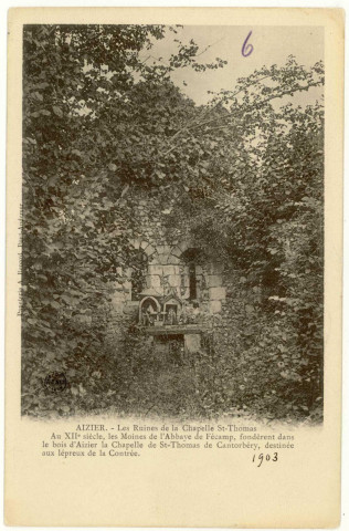 Aizier. Les ruines de la chapelle St Thomas.