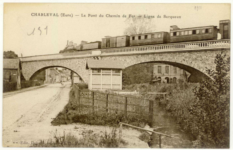 Charleval. Le Pont de Chemin de Fer-Ligne de Serqueux.