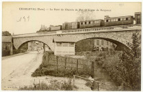 Charleval. Le Pont de Chemin de Fer-Ligne de Serqueux.