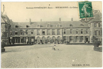 Heudicourt. Environs d'Etrépagny (Eure) - Heudicourt - Le Château.