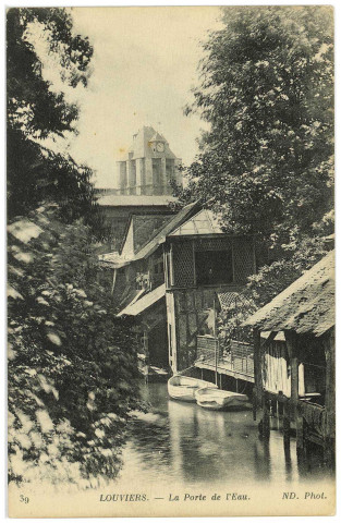 Louviers-Ville. La Porte de l'Eau.