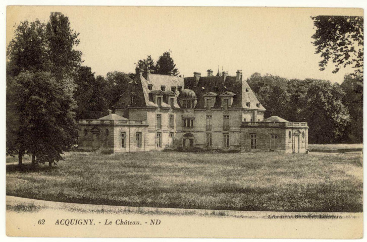 Acquigny. Le Château.