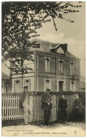 Haye-de-Calleville (La). Mairie et Ecole.