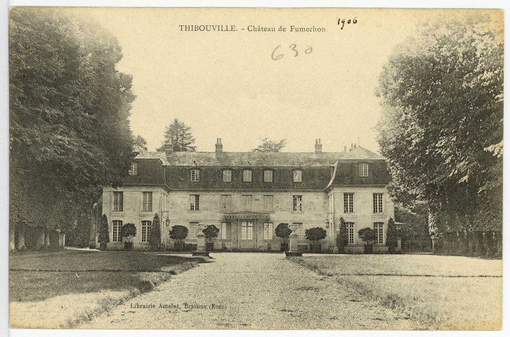 Thibouville. Château de Fumechon.