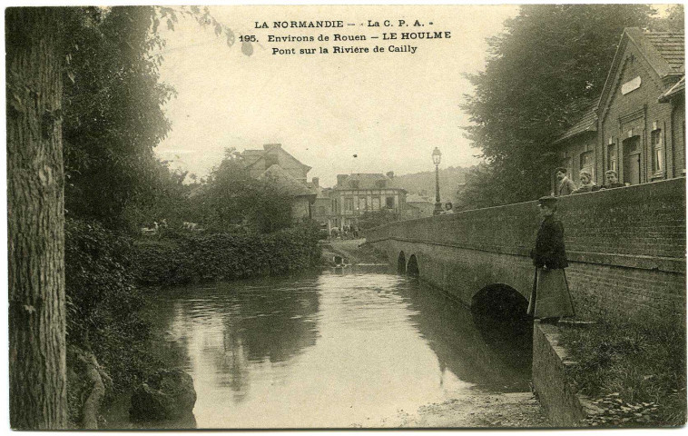 Seine-Maritime. Environ de Rouen - Le Houlme - Pont sur la Rivière de Cailly.