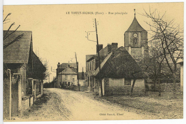Thuit-Signol (Le). Rue principale.