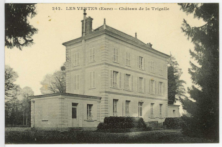 Ventes (Les). Château de la Trigalle.
