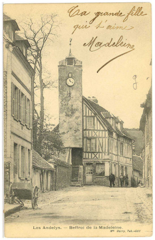 Andelys (Les). Beffroi de la Madeleine.