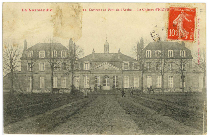 Igoville. Environs de Pont-de-l'Arche - Château d'Igoville.