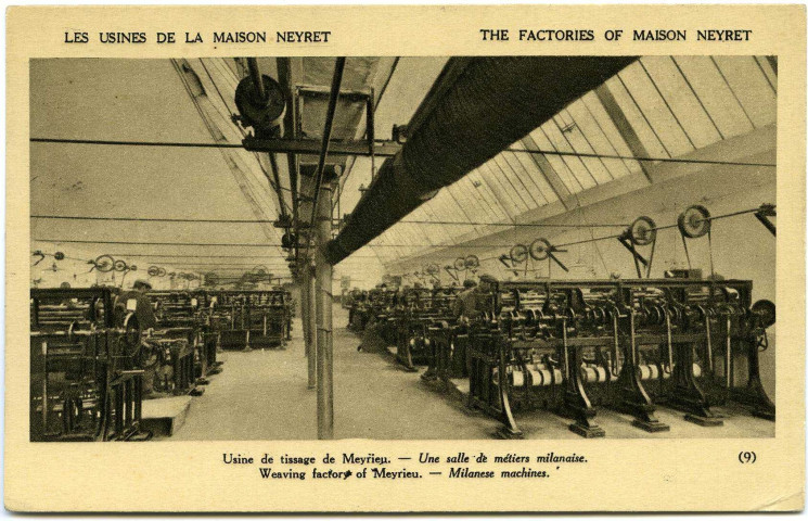 Fleury-sur-Andelle. Les Usines de la Maison Neyret. - Usine de tissage de Meyrieu. - Une salle de métiers milanaise.