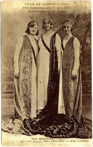 Damville. Fête Saint Barnabé le 7 Juin 1931 - Couronnement de la Reine Mlle Geoffroy.