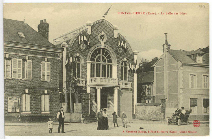 Pont-Saint-Pierre. La Salle des Fêtes.