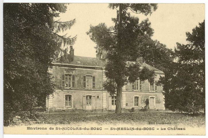 Saint-Meslin-du-Bosc. Le Château.