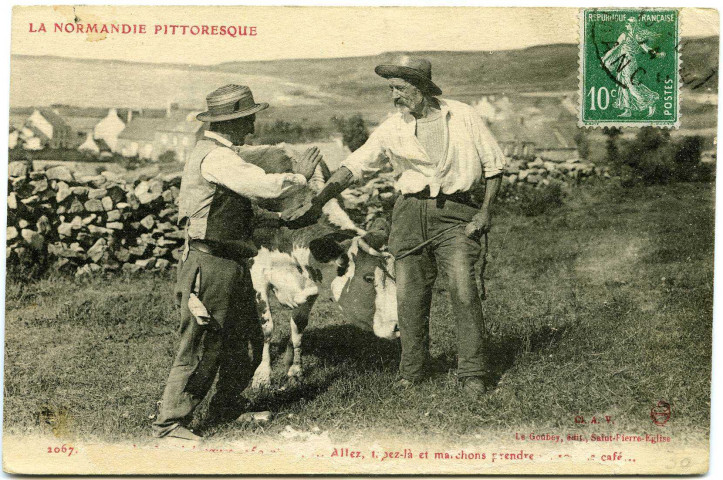 Divers. La Normandie pittoresque. - Allez, tapez-là et marchons prendre un café.