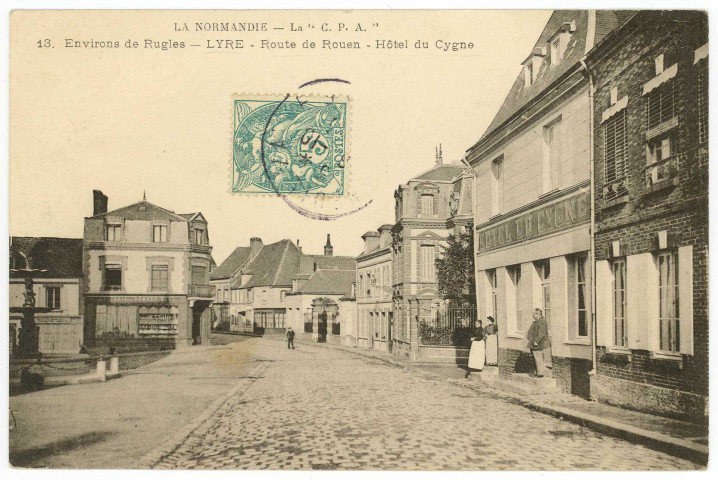 Neuve-Lyre (La). Environs de Rugles - Lyre - Route de Rouen - Hôtel du Cygne.