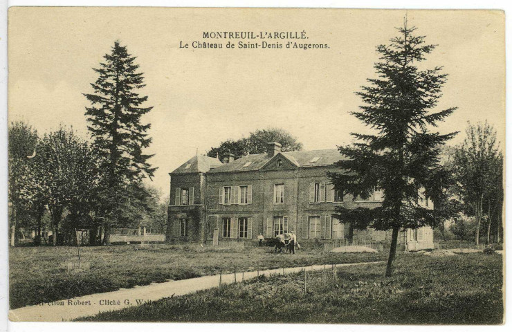 Saint-Denis-d'Augerons. Le Château de Saint-Denis d'Augerons.