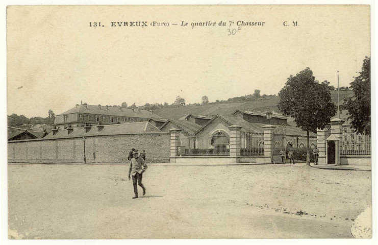Evreux-Ville. Le Quartier du 7e Chasseur.