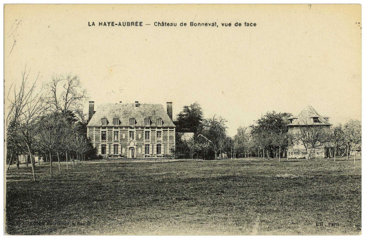Haye-Aubrée (La). Château de Bonneval, vue de face.