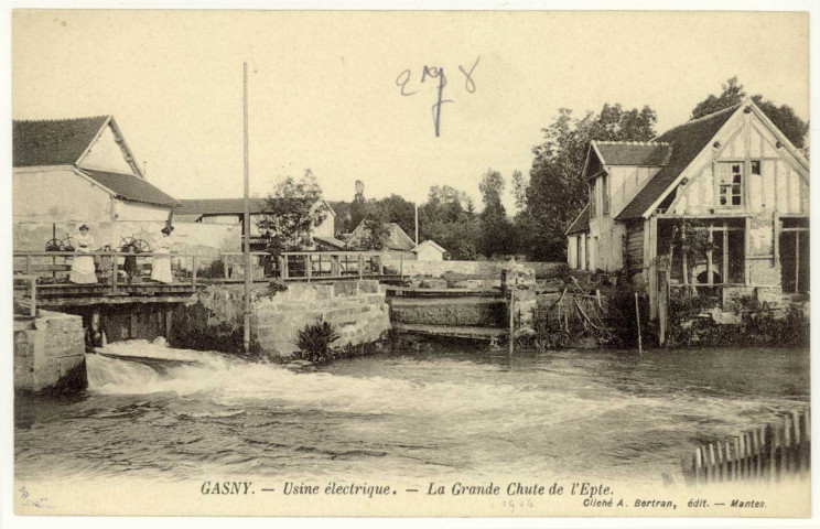 Gasny. Usine électrique. - La Grande Chute de l'Epte.