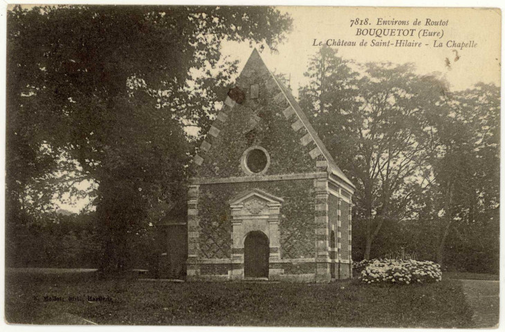 Bouquetot. Le Château de Saint-Hilaire- La Chapelle.