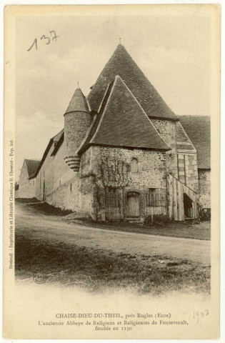 Chaise-Dieu-du-Theil. L'ancienne Abbaye de Religieux et Religieuses de Fontevrault, fondée en 1130.