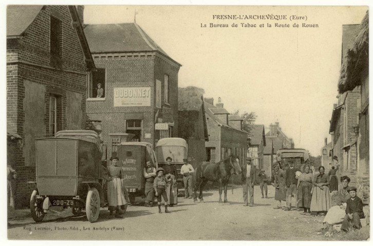 Fresne-l'Archevêque. Le Bureau de Tabacs et la Route de Rouen.