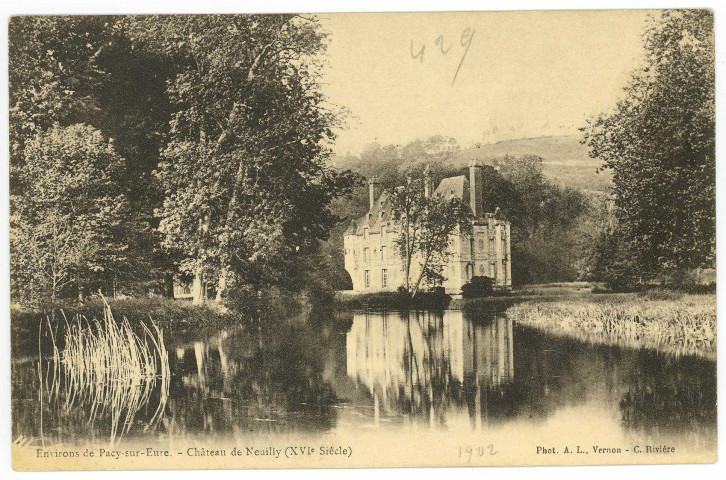 Neuilly. Environs de Pacy-sur-Eure. - Château de Neuilly (XVIe siècle).