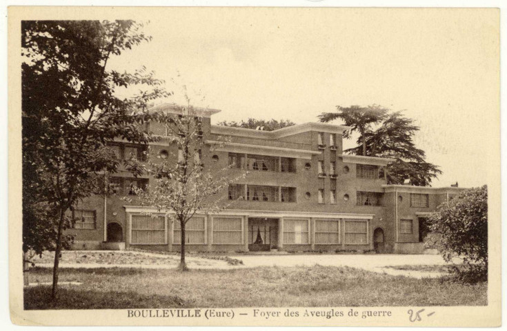Boulleville. Foyer des Aveugles de Guerre.