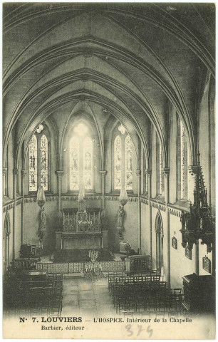 Louviers-Ville. Hospice. Intérieur de la Chapelle.