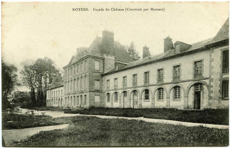 Noyers. Façade du Château (Construit par Mansart).