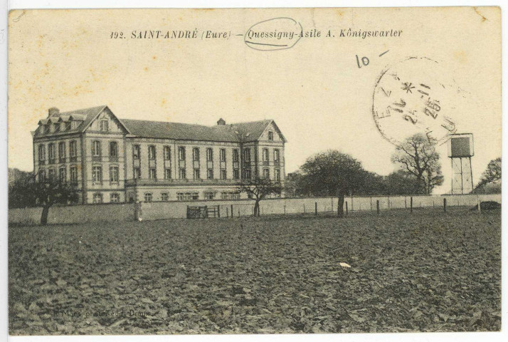 Quessigny. St-André-de-l'Eure. -Quessigny - Asile A. Kônigswarter.
